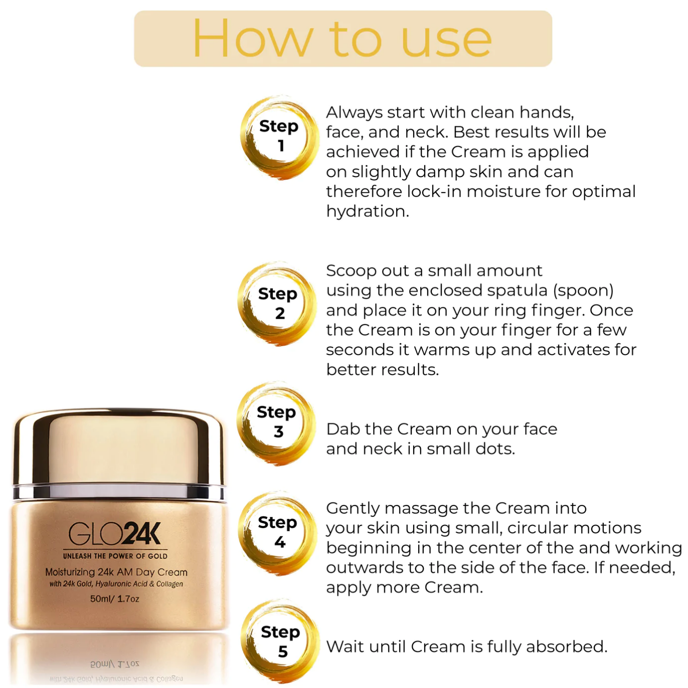 How to use GLO24K Moisturising 24K AM Day Cream